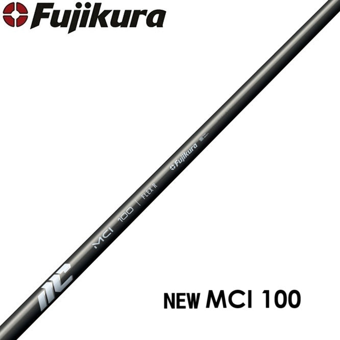 Fujikura NEW MCI 100 テーパー シャフト