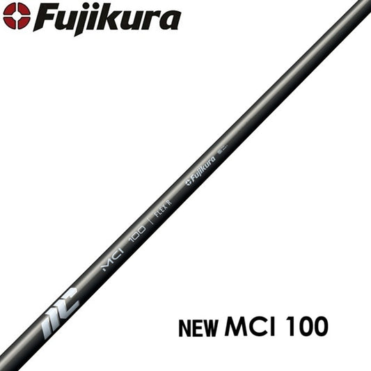 Fujikura NEW MCI 100 テーパー シャフト