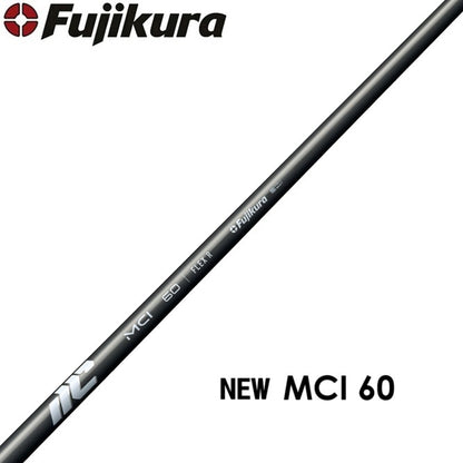 Fujikura NEW MCI 60テーパー　シャフト